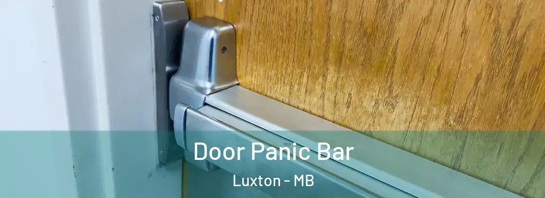  Door Panic Bar Luxton - MB