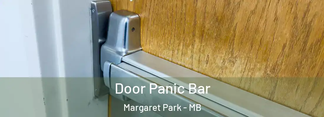  Door Panic Bar Margaret Park - MB