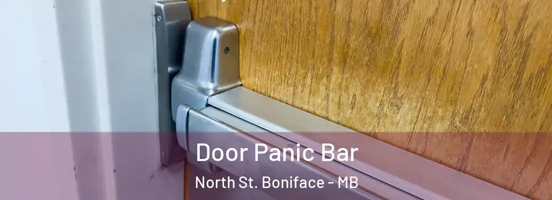  Door Panic Bar North St. Boniface - MB
