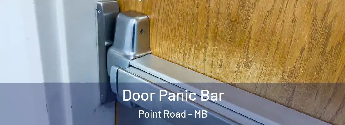  Door Panic Bar Point Road - MB