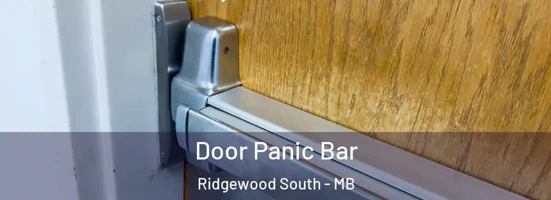  Door Panic Bar Ridgewood South - MB