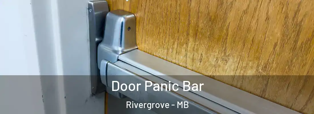  Door Panic Bar Rivergrove - MB