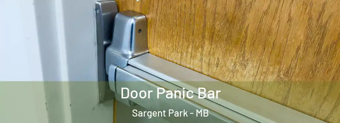  Door Panic Bar Sargent Park - MB