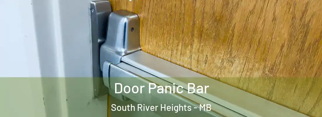  Door Panic Bar South River Heights - MB