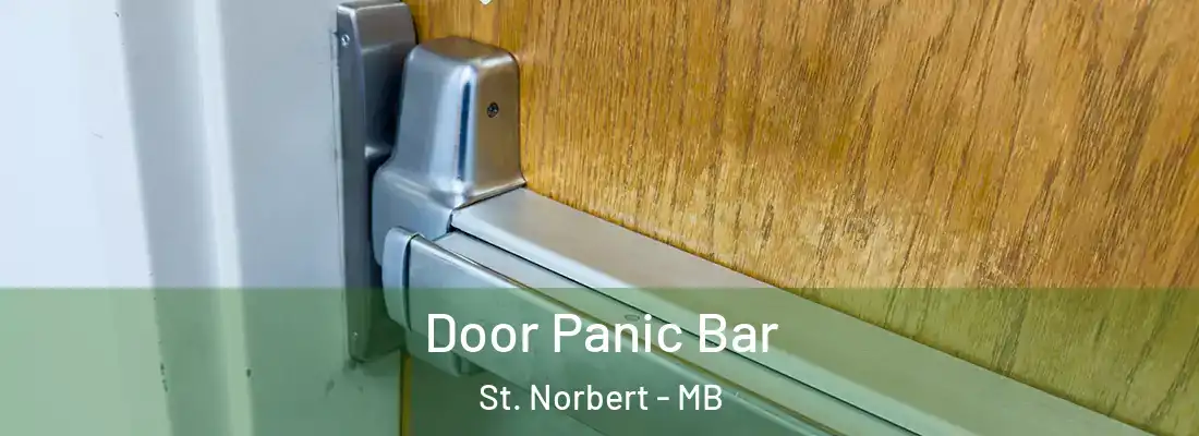  Door Panic Bar St. Norbert - MB
