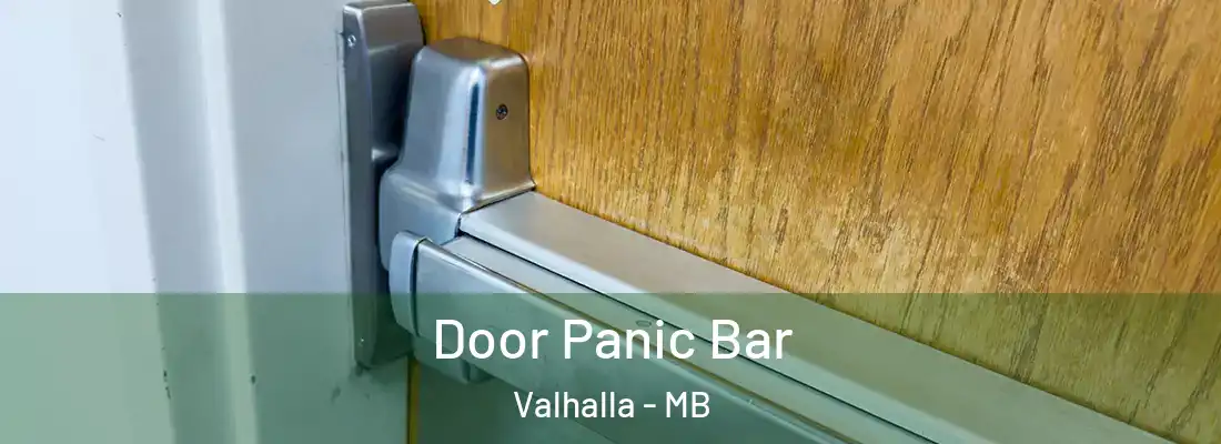 Door Panic Bar Valhalla - MB