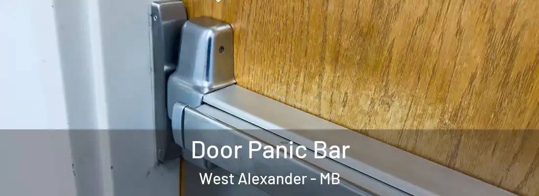  Door Panic Bar West Alexander - MB