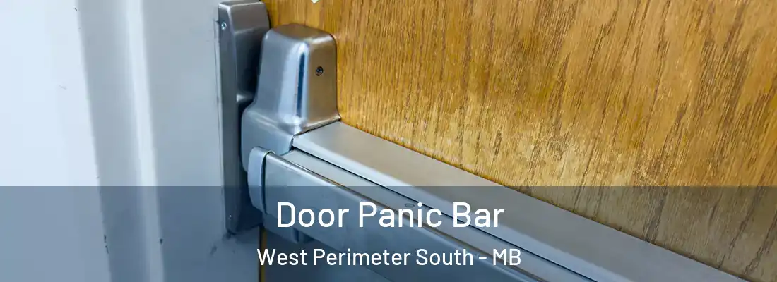  Door Panic Bar West Perimeter South - MB