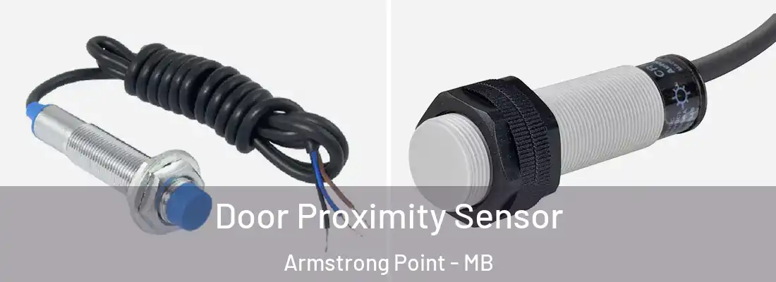  Door Proximity Sensor Armstrong Point - MB