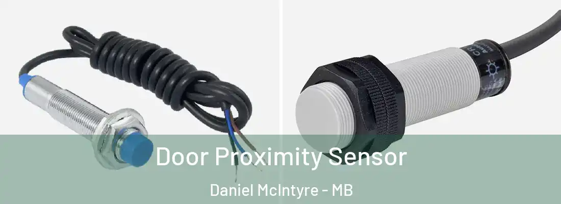  Door Proximity Sensor Daniel McIntyre - MB