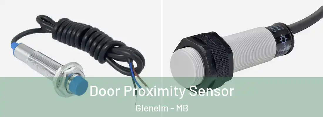  Door Proximity Sensor Glenelm - MB