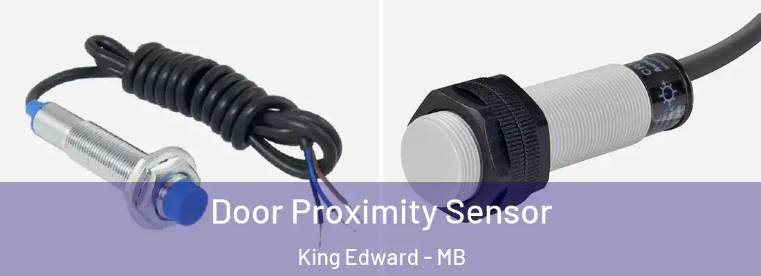  Door Proximity Sensor King Edward - MB