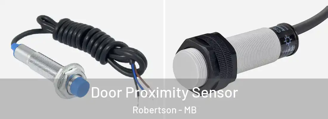  Door Proximity Sensor Robertson - MB