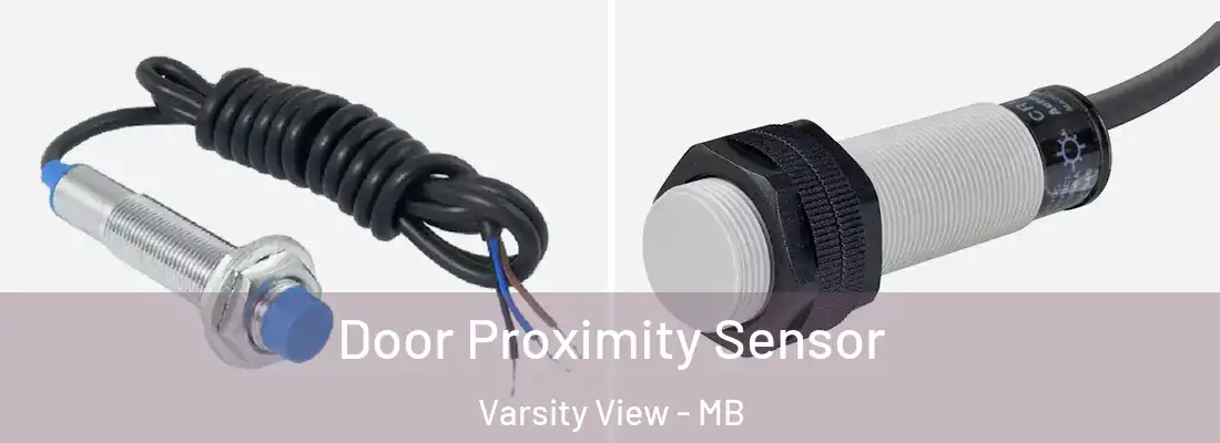  Door Proximity Sensor Varsity View - MB