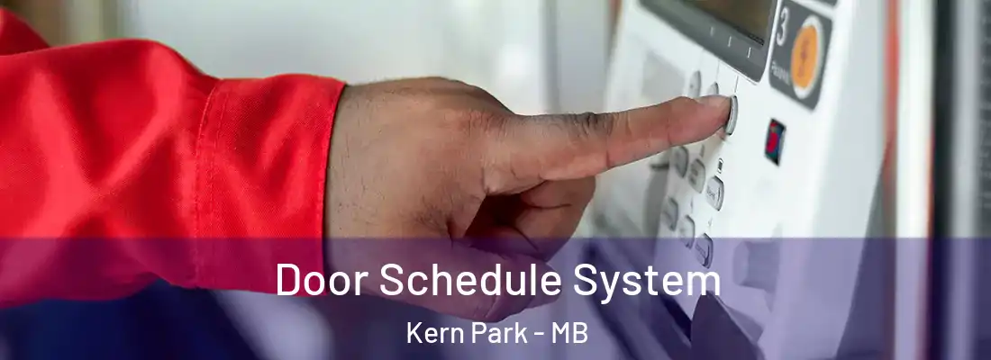  Door Schedule System Kern Park - MB