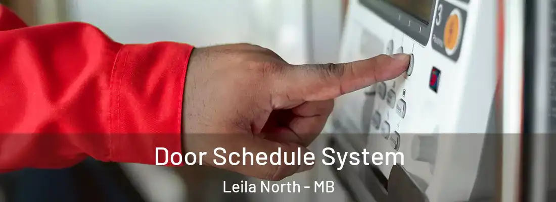  Door Schedule System Leila North - MB