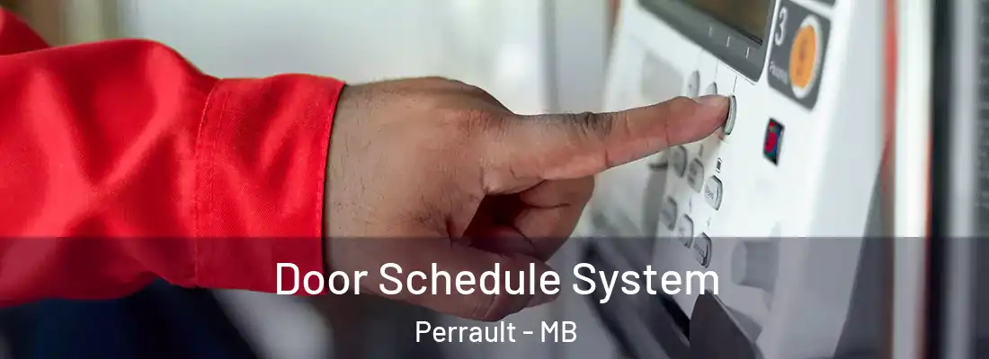  Door Schedule System Perrault - MB