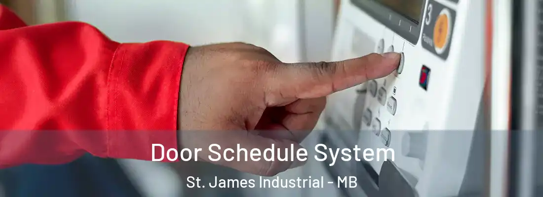  Door Schedule System St. James Industrial - MB