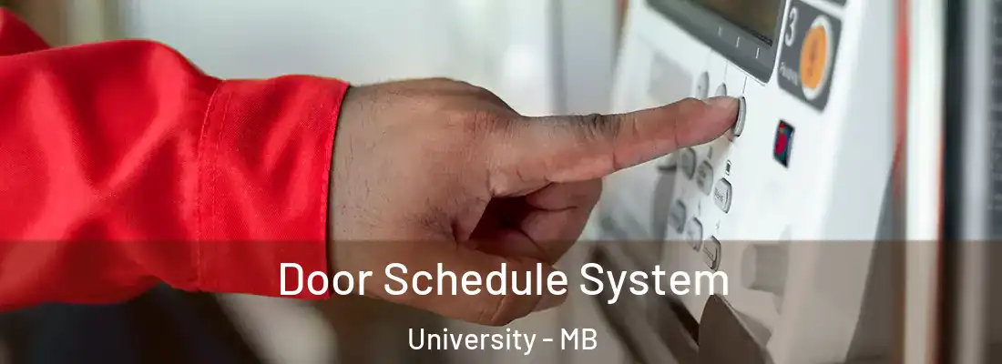  Door Schedule System University - MB