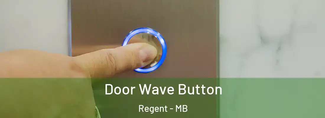  Door Wave Button Regent - MB