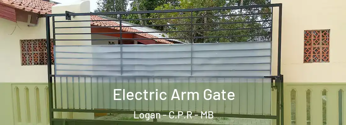  Electric Arm Gate Logan - C.P.R - MB