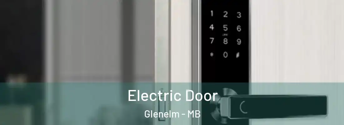  Electric Door Glenelm - MB