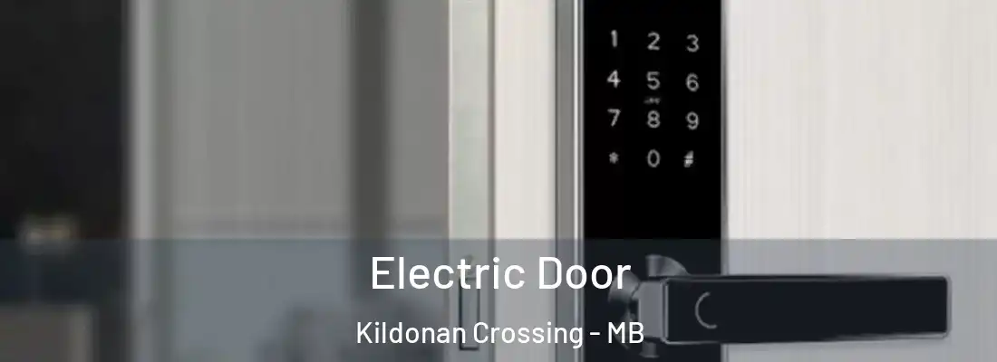  Electric Door Kildonan Crossing - MB
