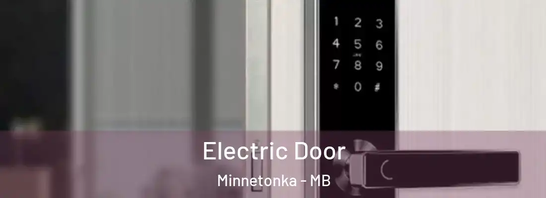  Electric Door Minnetonka - MB