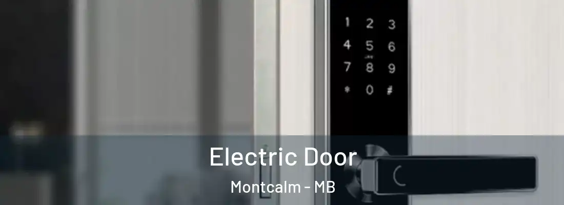  Electric Door Montcalm - MB
