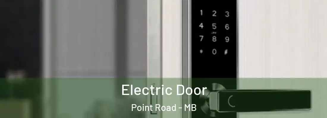  Electric Door Point Road - MB