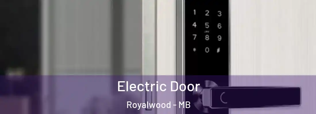  Electric Door Royalwood - MB