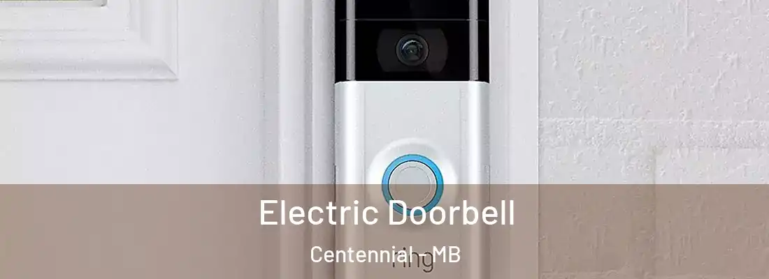  Electric Doorbell Centennial - MB
