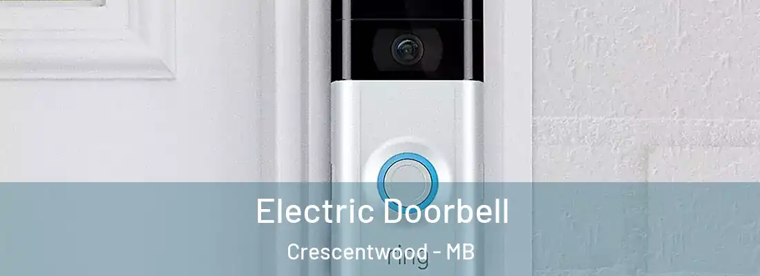  Electric Doorbell Crescentwood - MB