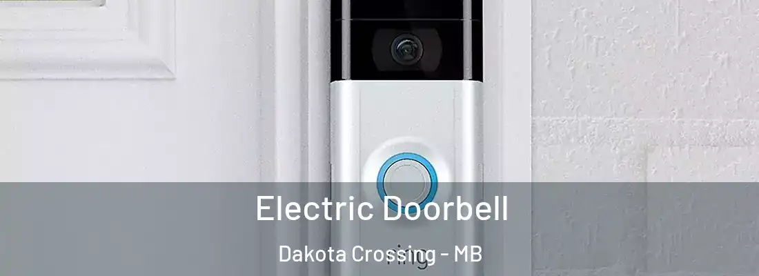  Electric Doorbell Dakota Crossing - MB