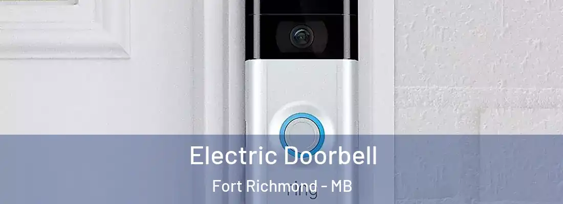  Electric Doorbell Fort Richmond - MB
