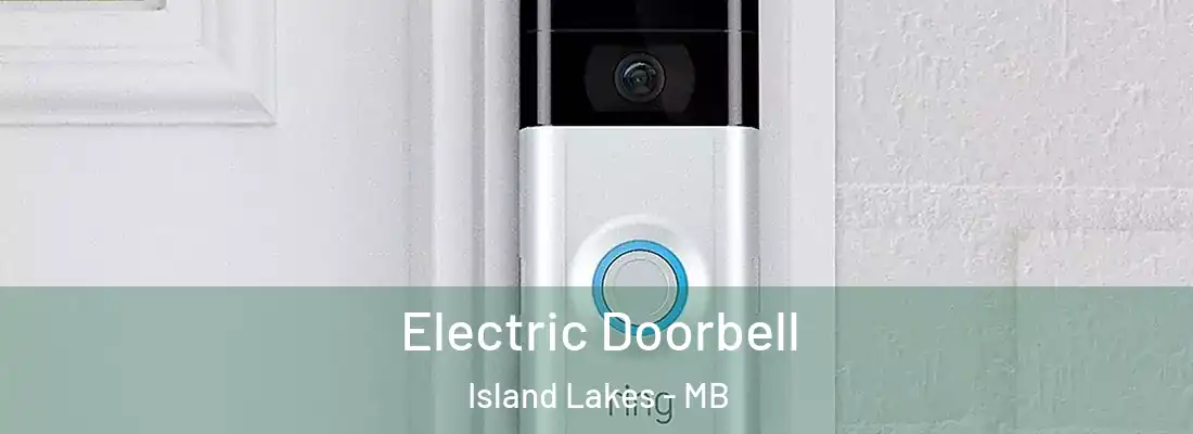  Electric Doorbell Island Lakes - MB