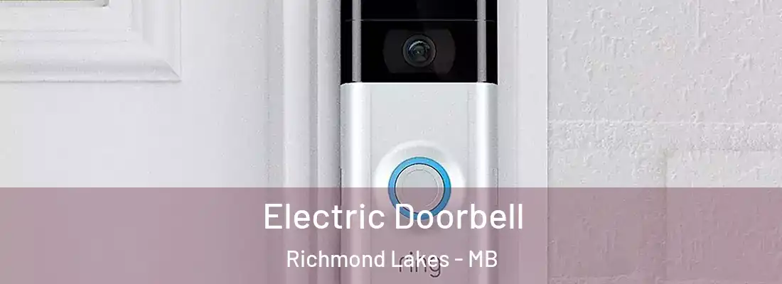  Electric Doorbell Richmond Lakes - MB