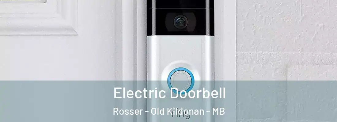  Electric Doorbell Rosser - Old Kildonan - MB