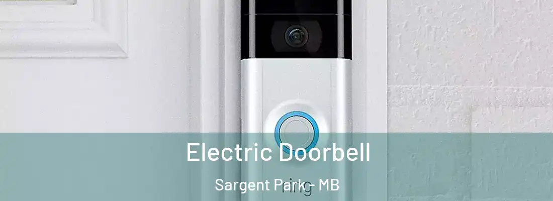  Electric Doorbell Sargent Park - MB