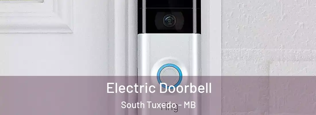  Electric Doorbell South Tuxedo - MB