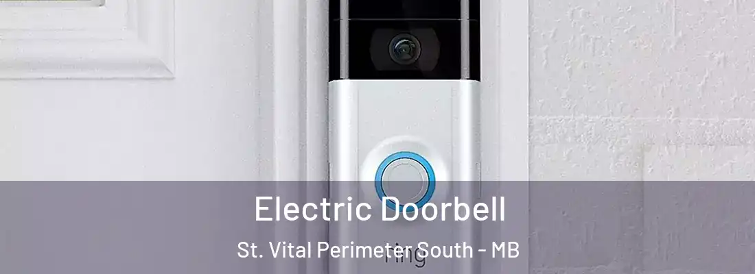  Electric Doorbell St. Vital Perimeter South - MB