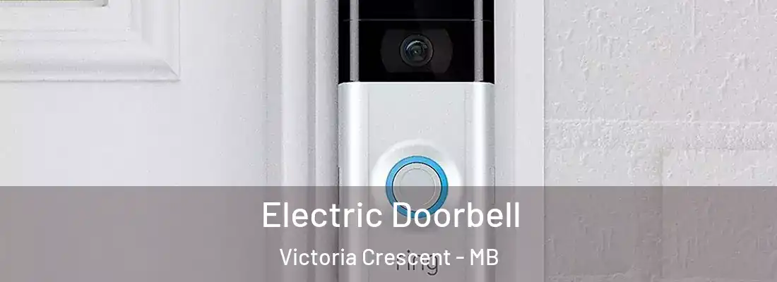  Electric Doorbell Victoria Crescent - MB