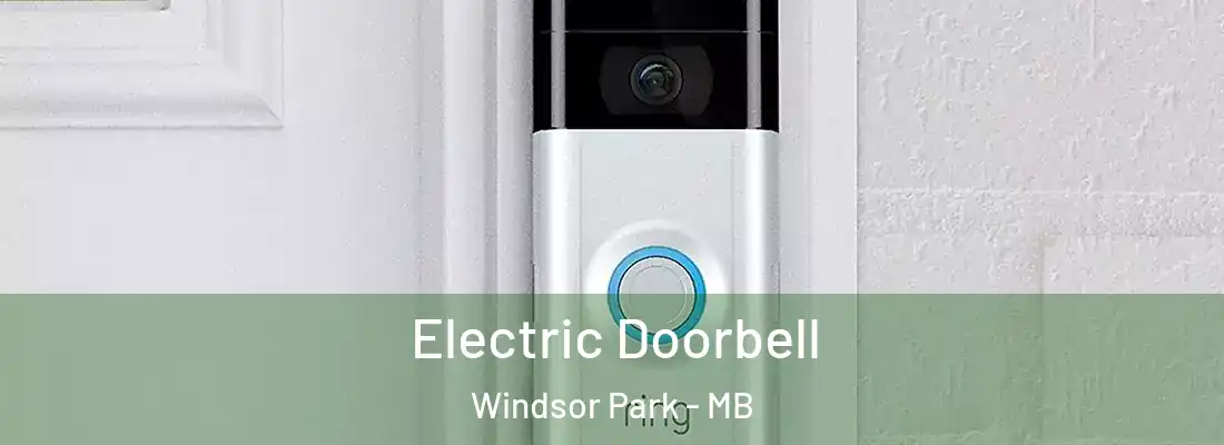  Electric Doorbell Windsor Park - MB