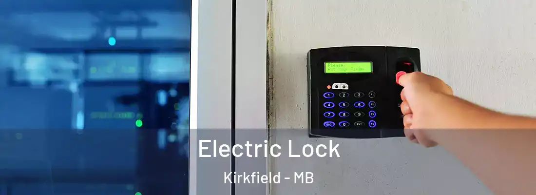  Electric Lock Kirkfield - MB