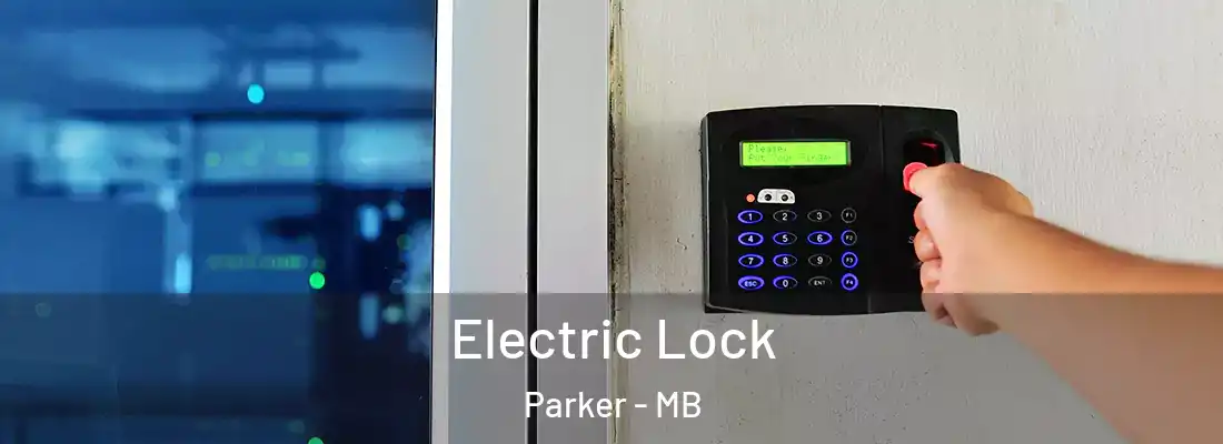  Electric Lock Parker - MB