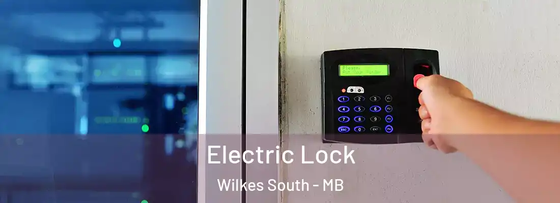  Electric Lock Wilkes South - MB