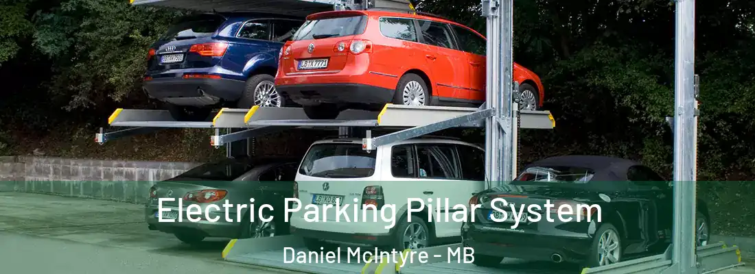  Electric Parking Pillar System Daniel McIntyre - MB