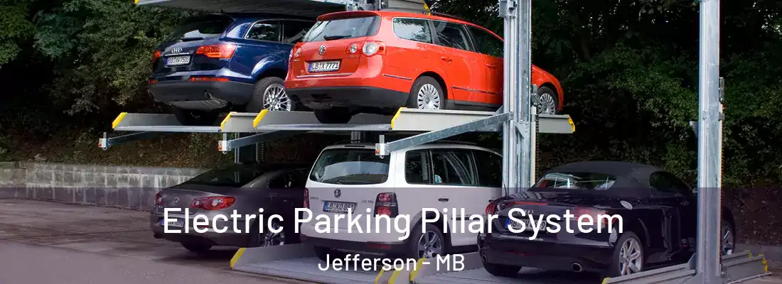  Electric Parking Pillar System Jefferson - MB