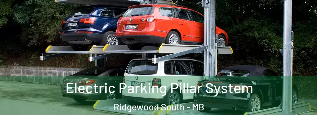  Electric Parking Pillar System Ridgewood South - MB