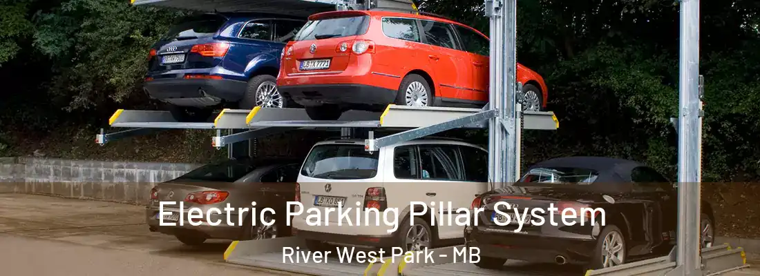  Electric Parking Pillar System River West Park - MB